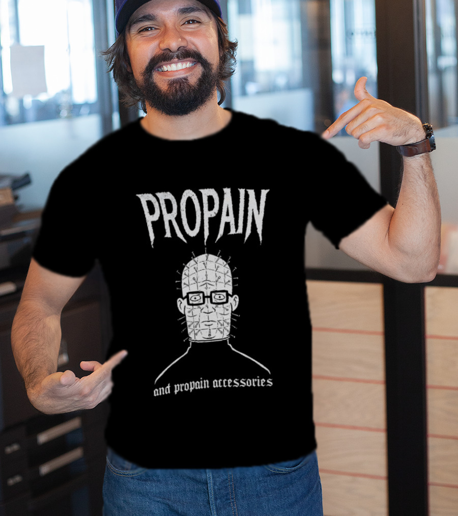 Hank Hill Propain Hellraiser Pinhead And Propain Accessories King Of The Hill T-Shirt