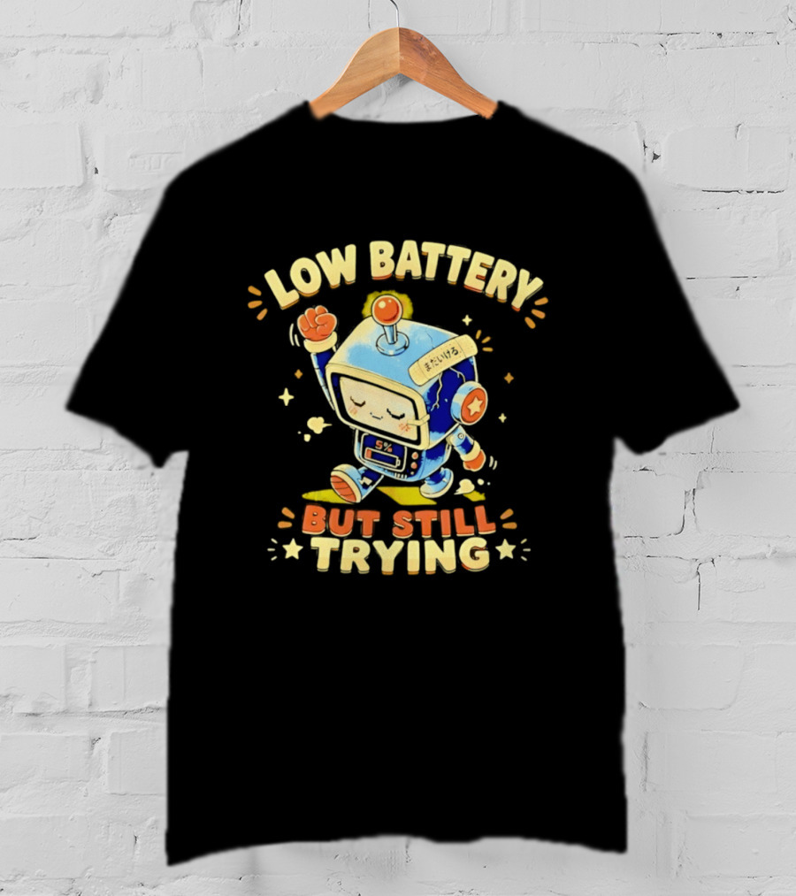 Low Battery But Still Trying Robot Retro Anime T-Shirt