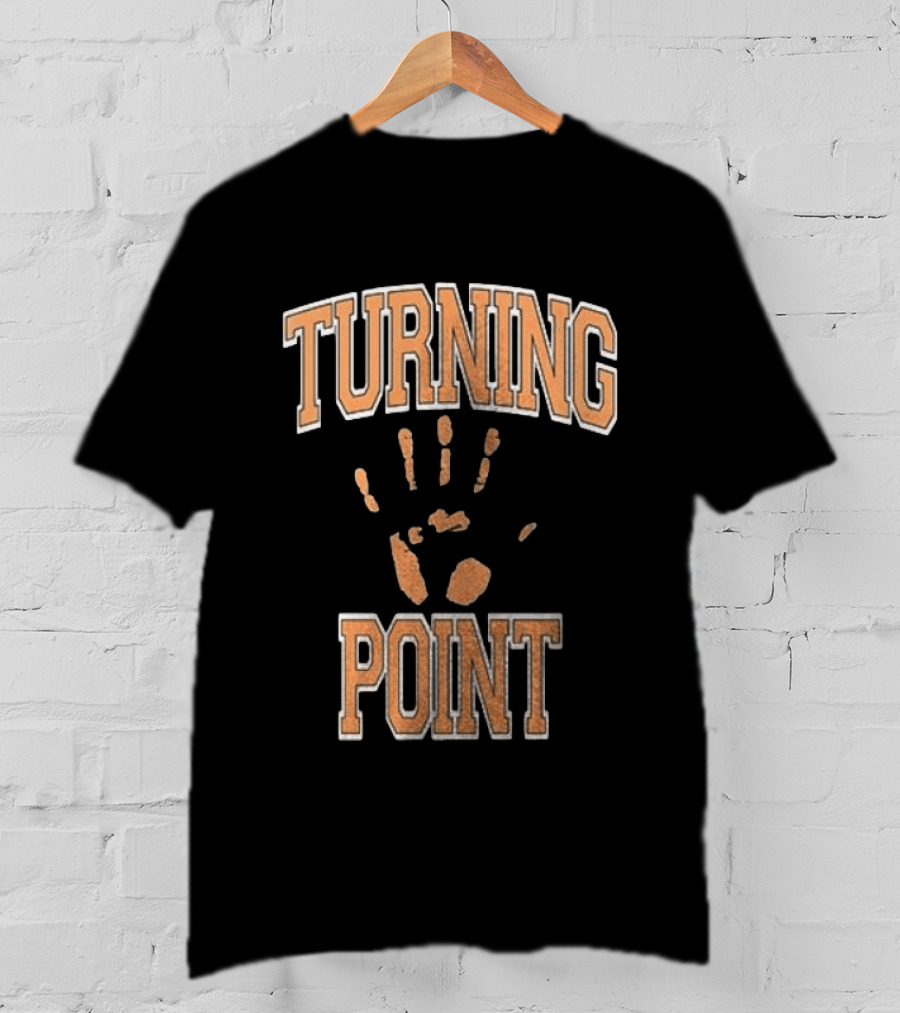 Turning Point Handprint Motivation Dawn Darkness T-Shirt