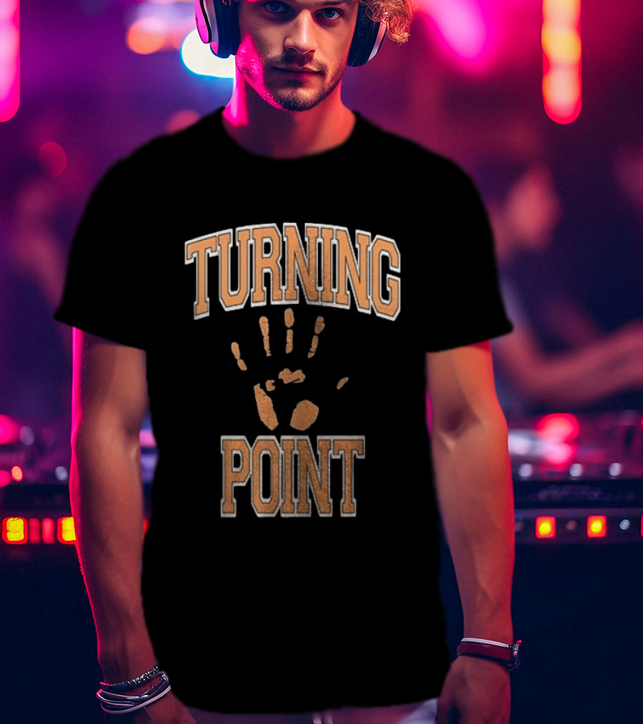 Turning Point Handprint Motivation Dawn Darkness T-Shirt