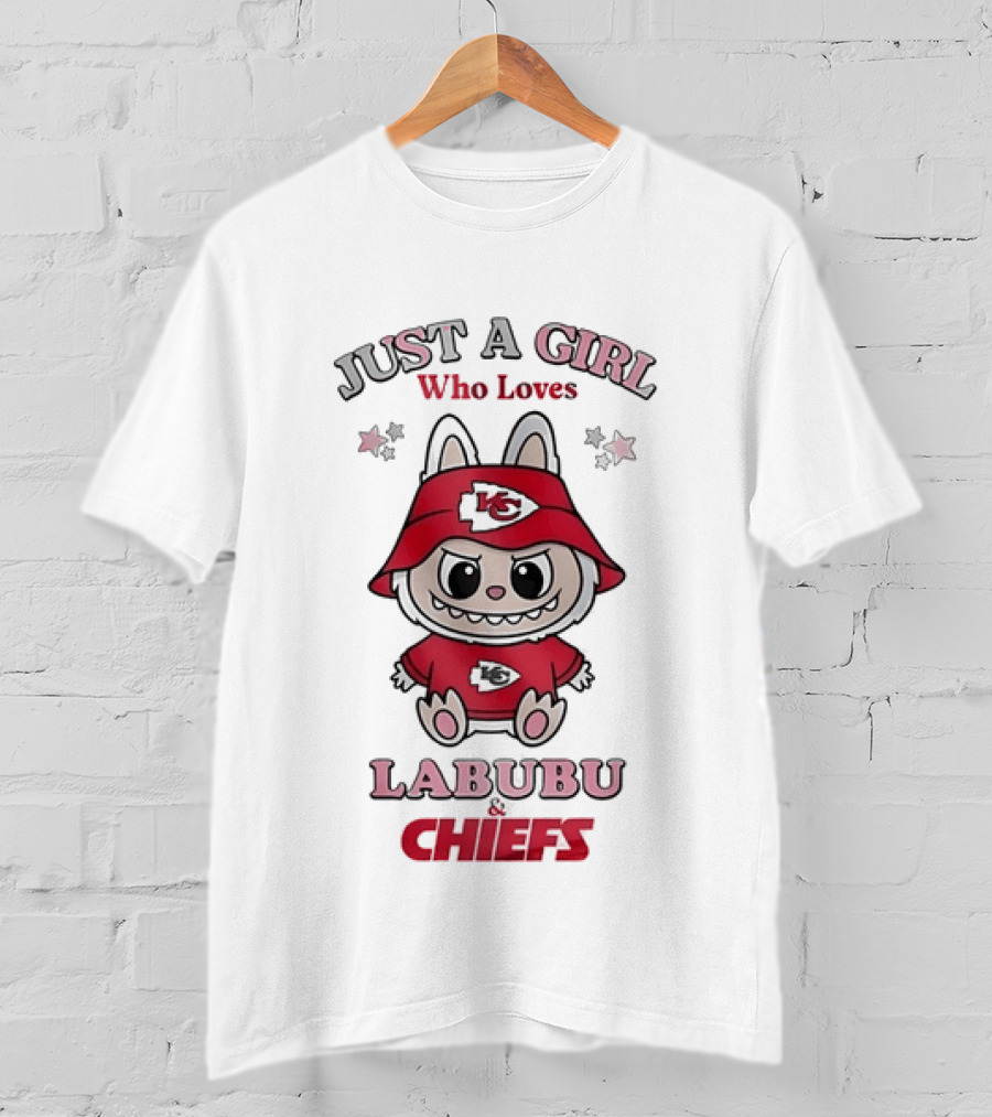 Just A Girl Who Loves Labubu And Chiefs T-Shirt