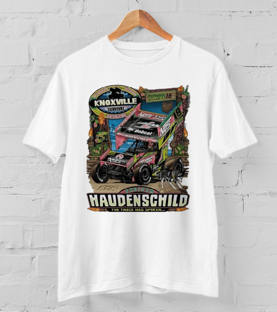 Sheldon Haudenschild Knoxville Survival Outrace Tribe 18 The Track Has Spoken NOS Energy Sprint Car Racing T-Shirt