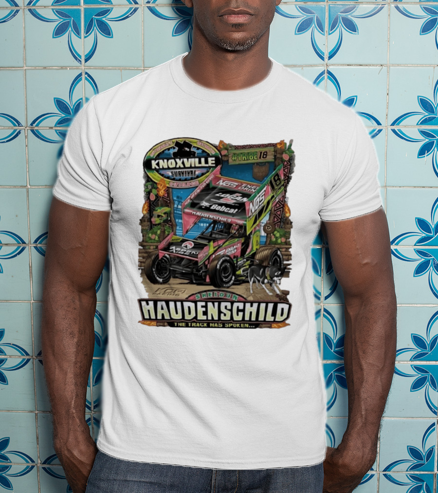 Sheldon Haudenschild Knoxville Survival Outrace Tribe 18 The Track Has Spoken NOS Energy Sprint Car Racing T-Shirt
