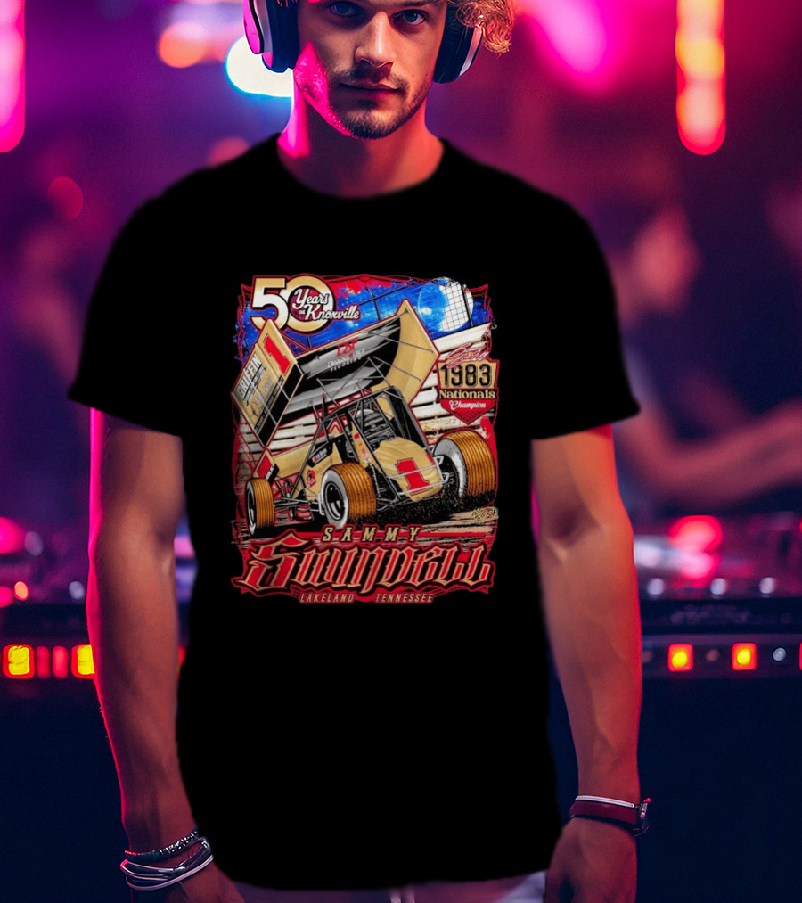 50 Years At Knoxville Sammy Swindell Sprint Car 1983 Nationals Champion Lakeland Tennessee T-Shirt
