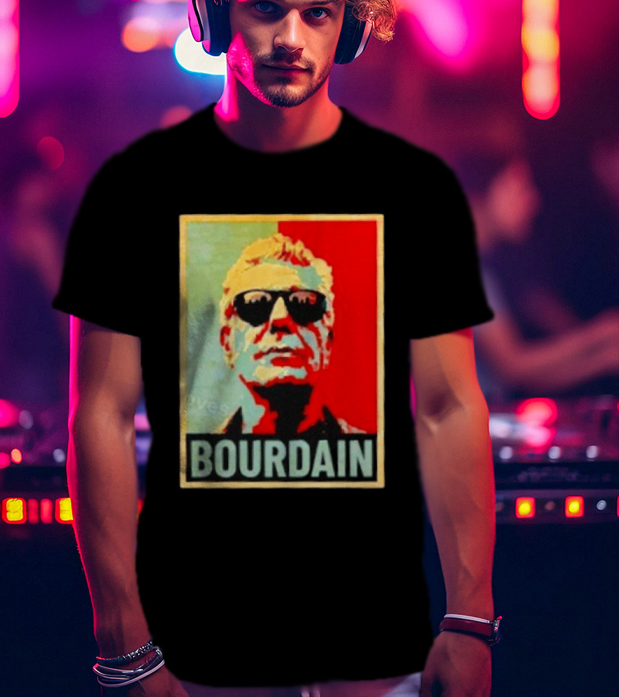 Bourdain Hope Iconic Style Image T-Shirt