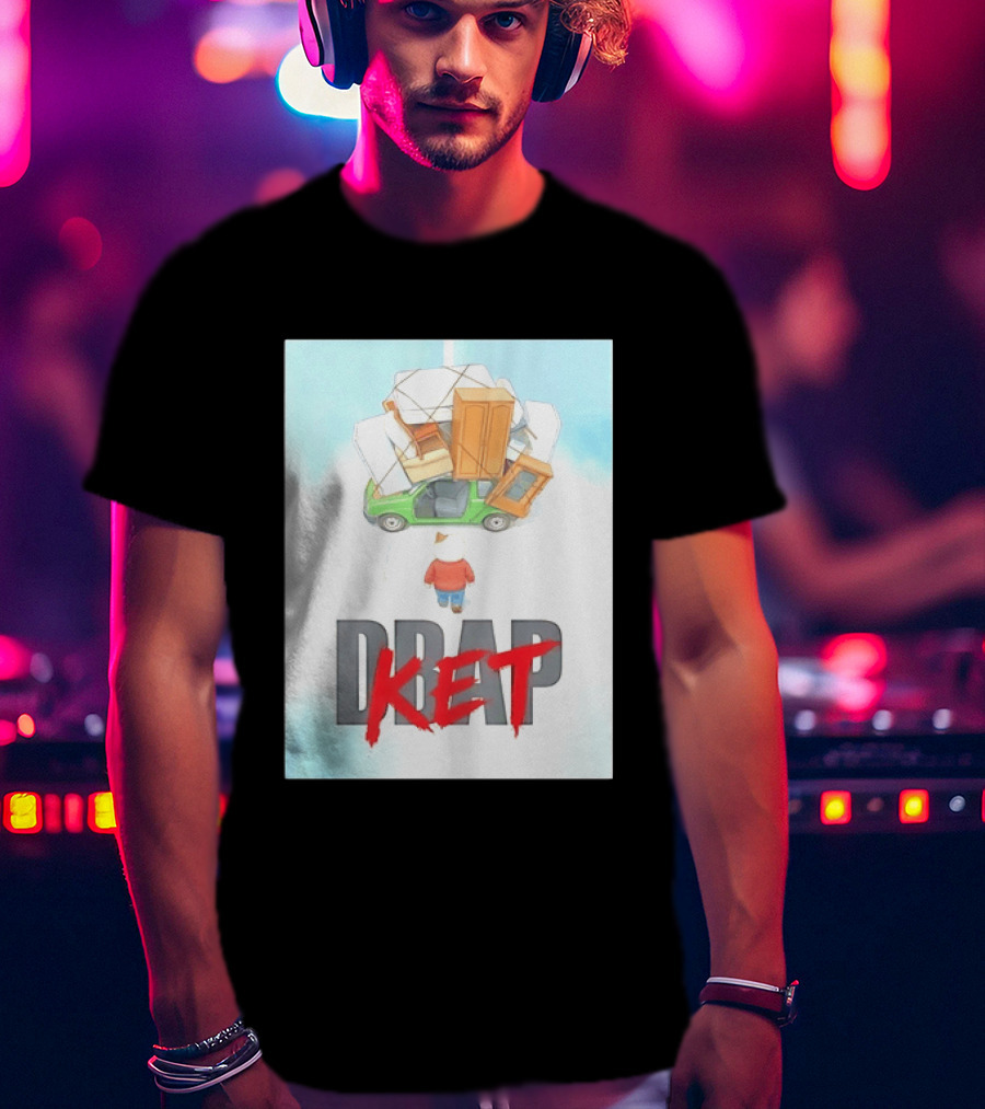 Drap Ket Cat Moving Day Car Furniture Chaos T-Shirt