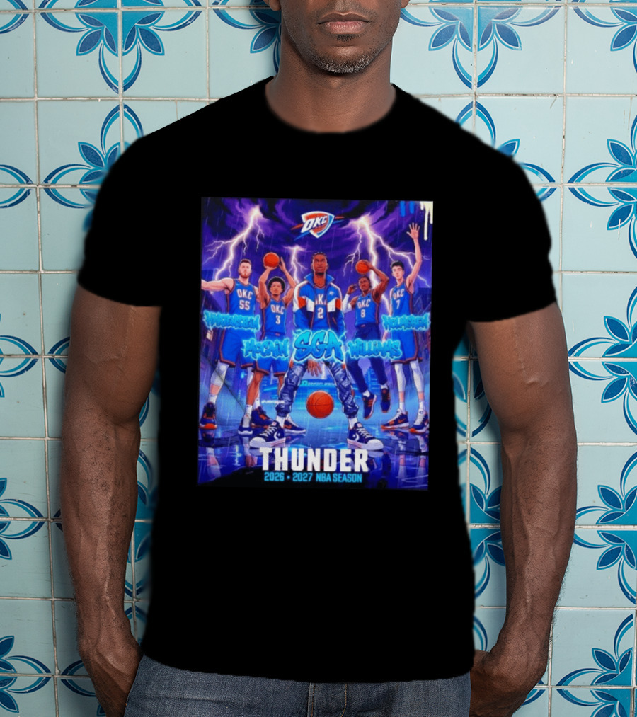 OKC Thunder 2026 2027 NBA Season SGA Hartenstein McCain Williams Holmgren T-Shirt