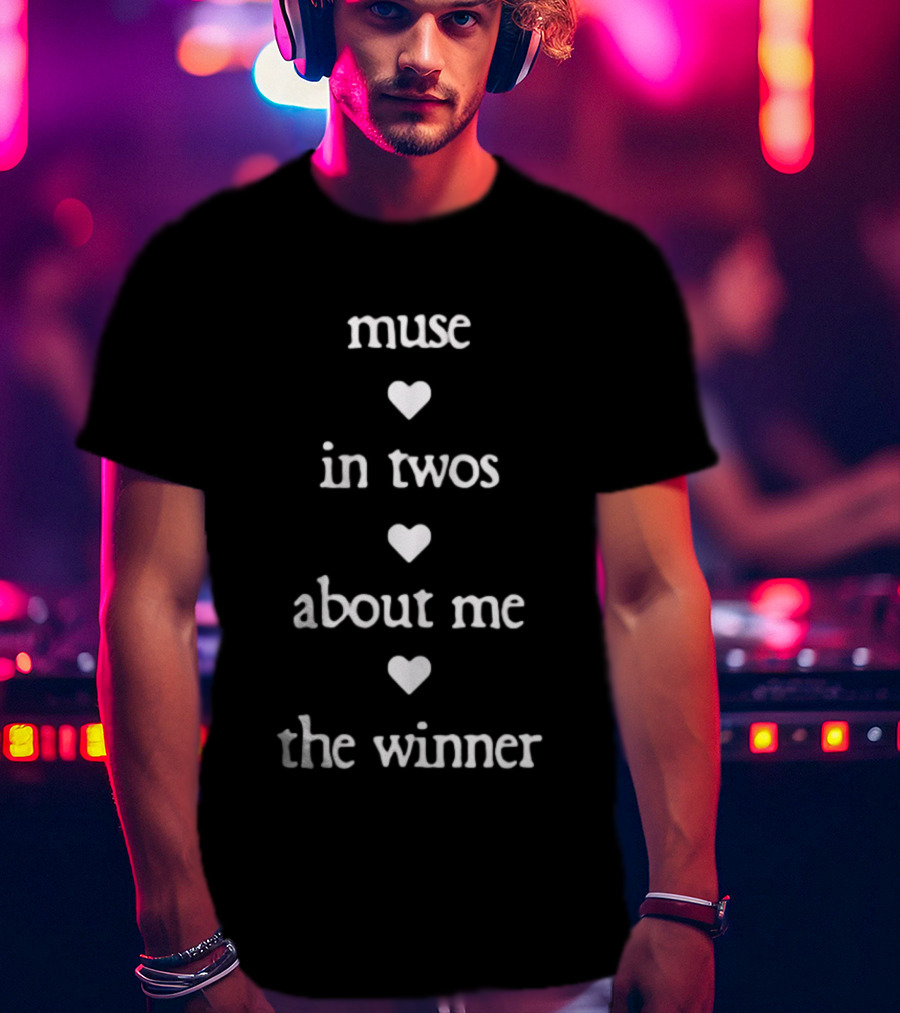 Muse In Twos About Me The Winner T-Shirt