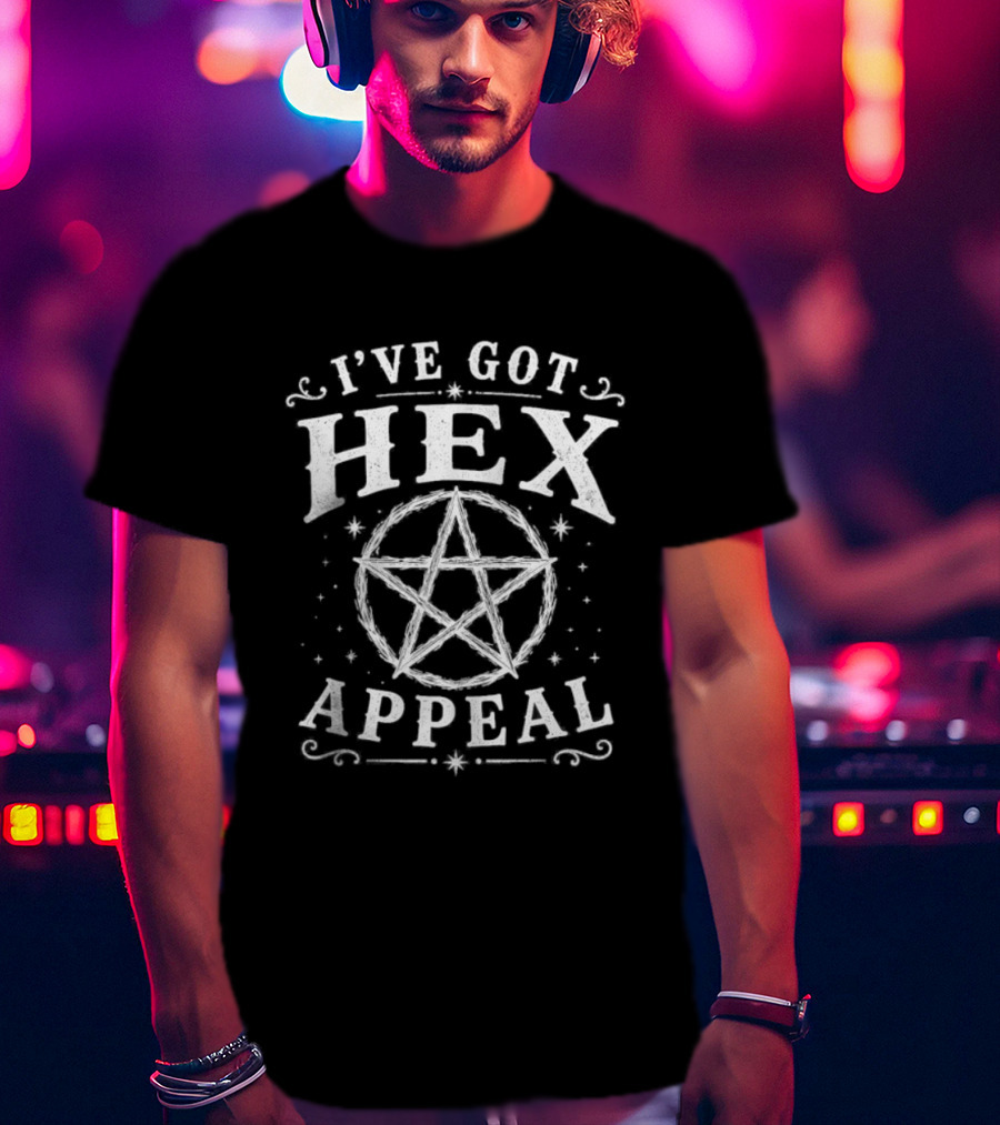 I've Got Hex Appeal Pentagram Witchcraft Magic T-Shirt