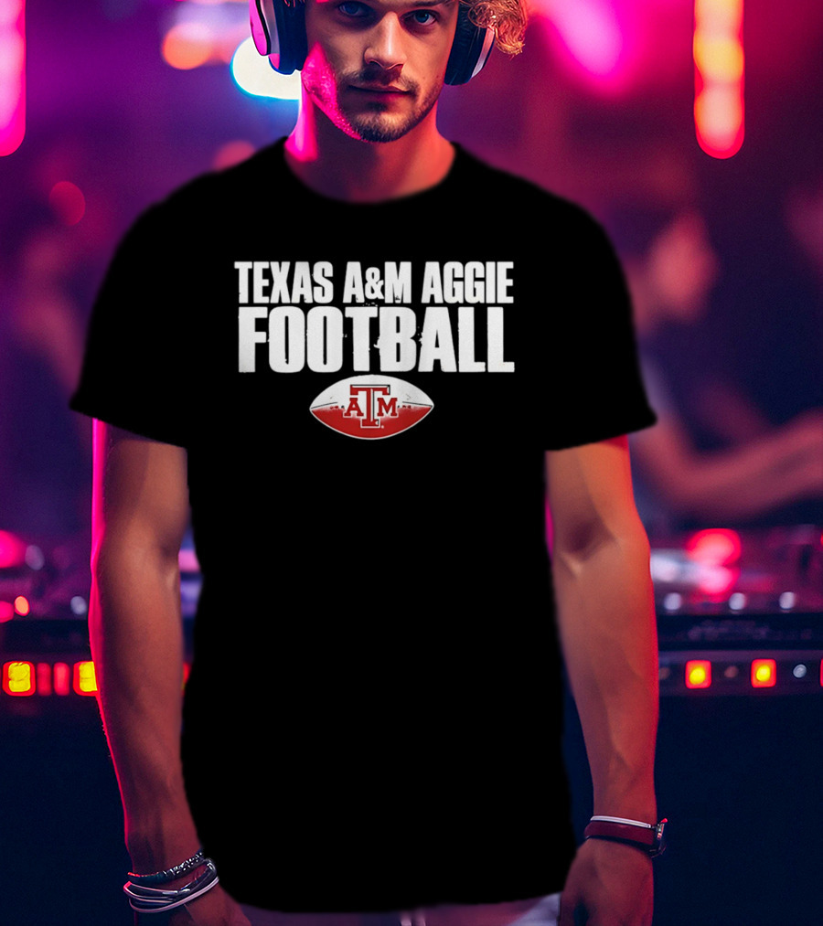 Texas A&M Aggie Football TAMU NCAA Aggies T-Shirt