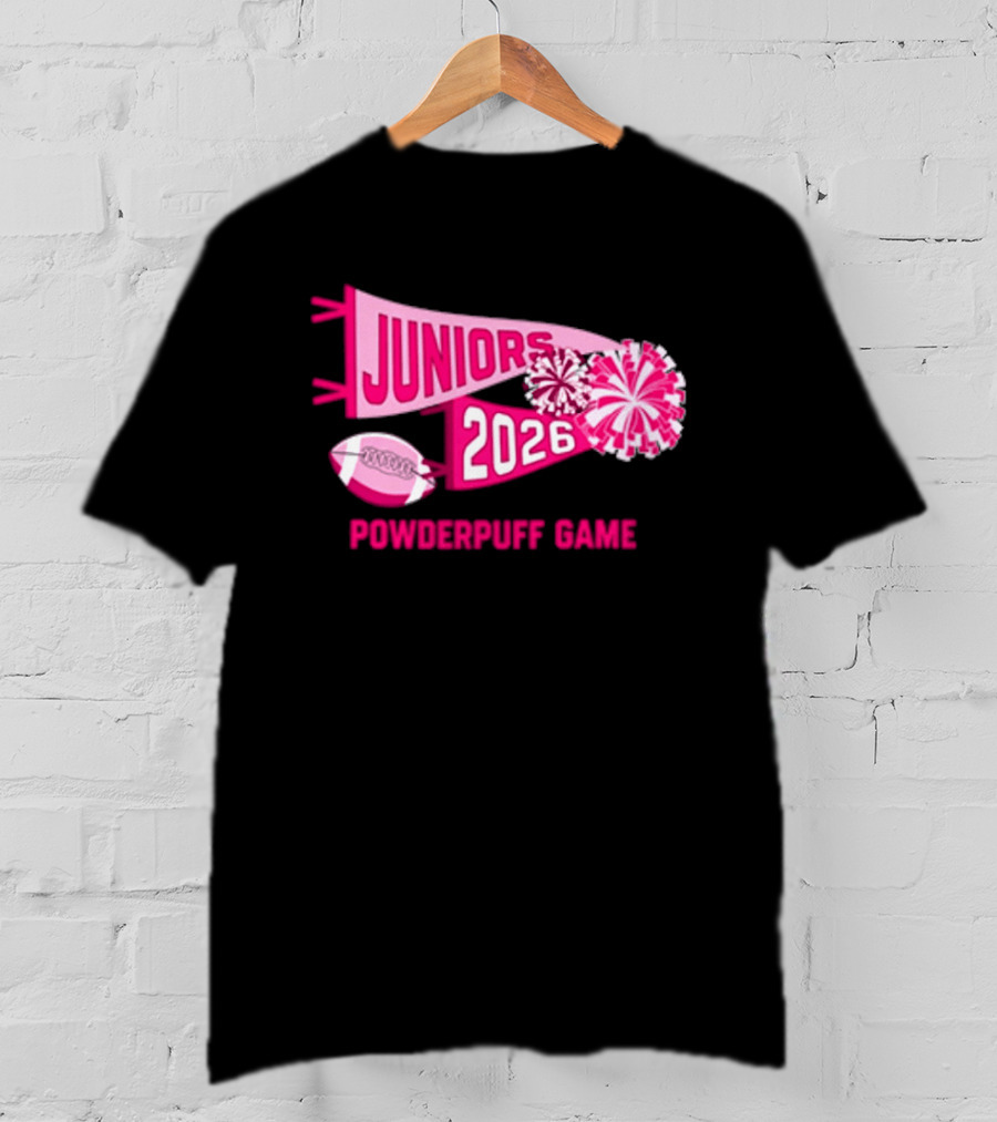 Juniors 2026 Powderpuff Game Pom Poms And Football T-Shirt