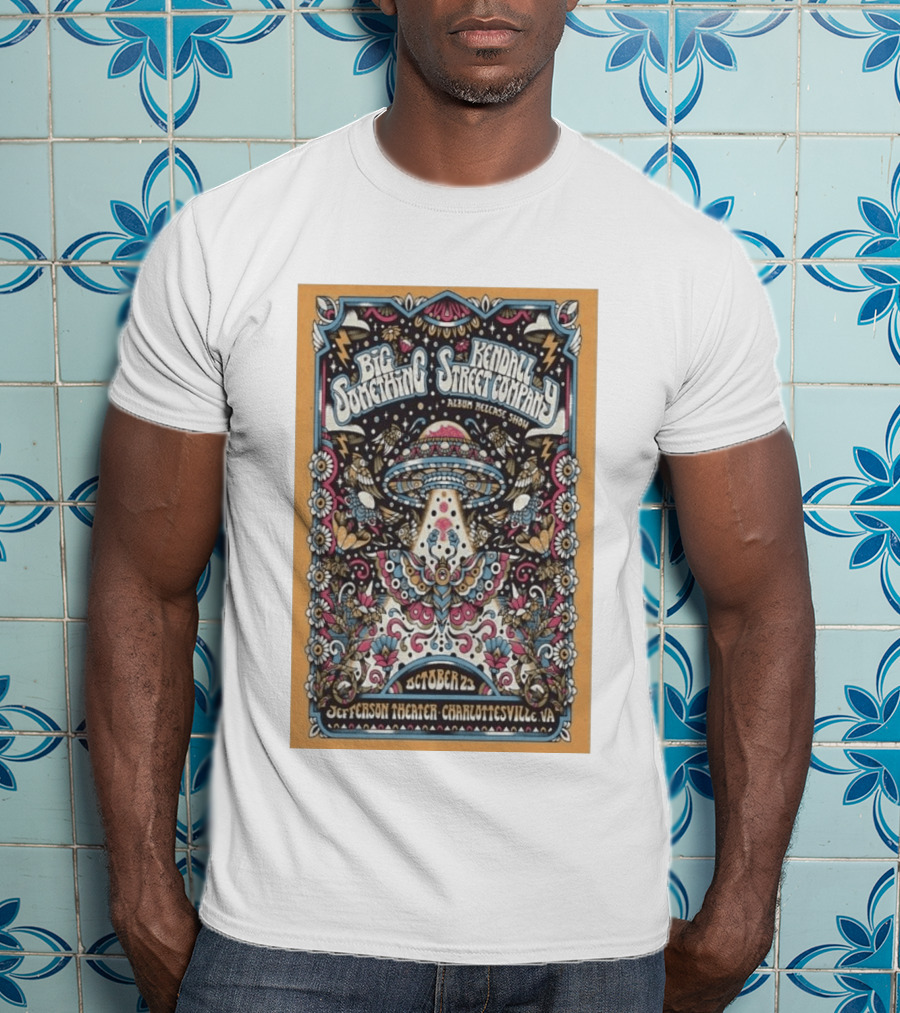Big Something Kendall Street Company Album Release Show Jefferson Theater Charlottesville VA October 25 2026 T-Shirt