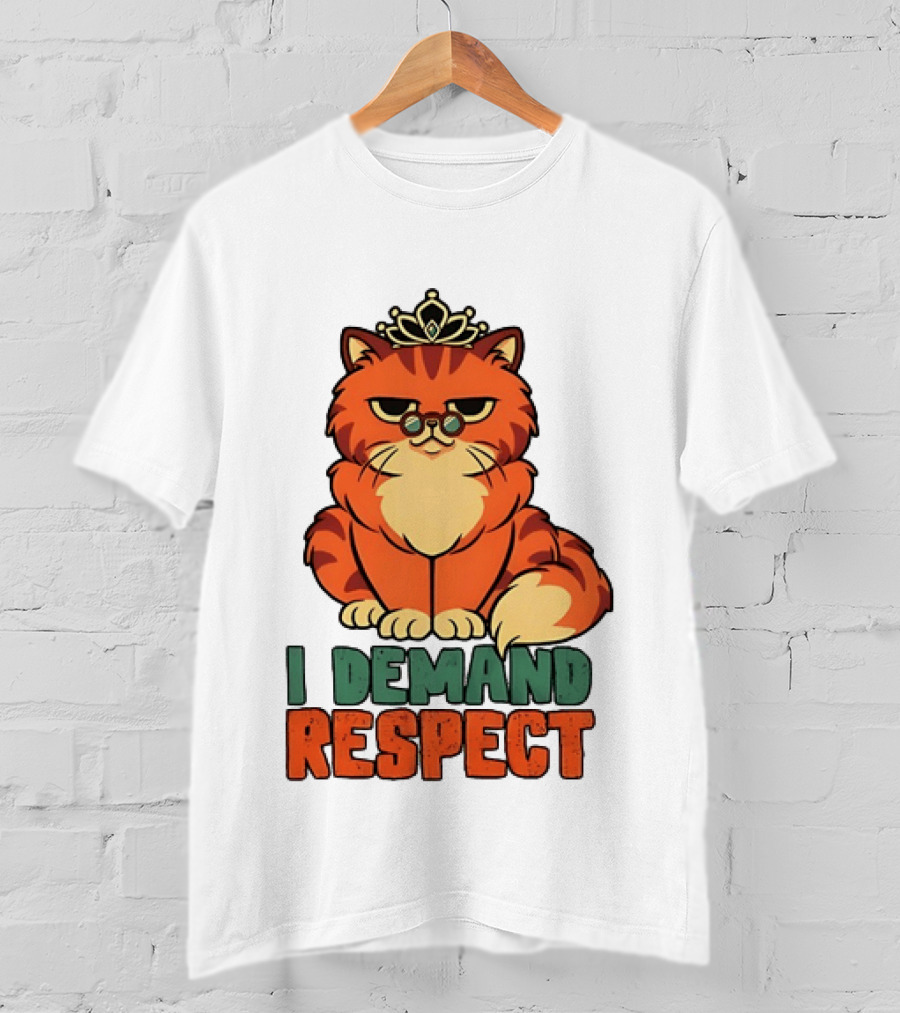 Cat With Crown I Demand Respect Pet Lover Distressed T-Shirt