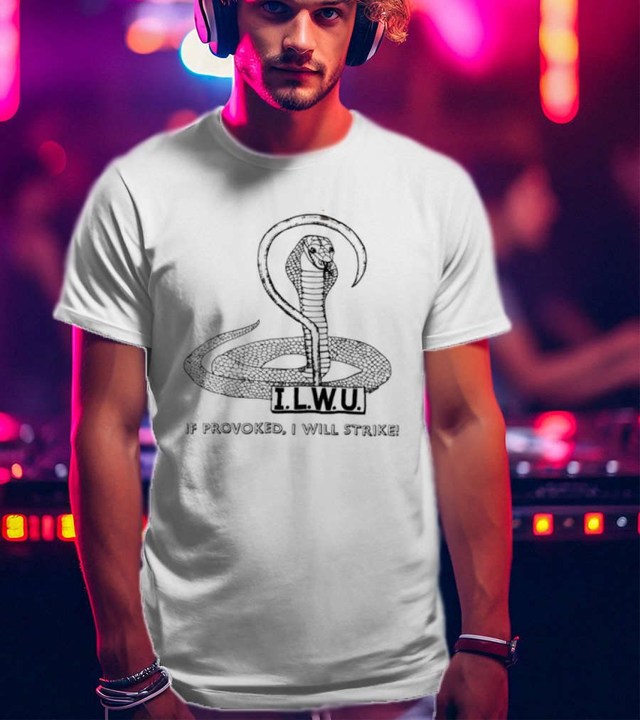 ILWU Cobra If Provoked I Will Strike T-Shirt