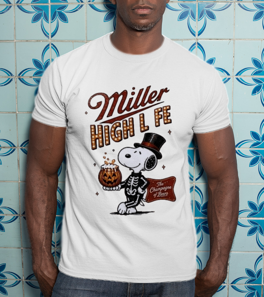 Miller High Life Snoopy Skeleton Halloween The Champagne Of Beers T-Shirt