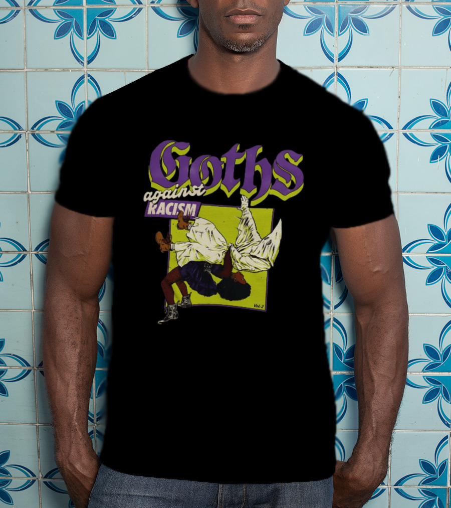 Goths Against Racism Vol 2 Dance Fight T-Shirt