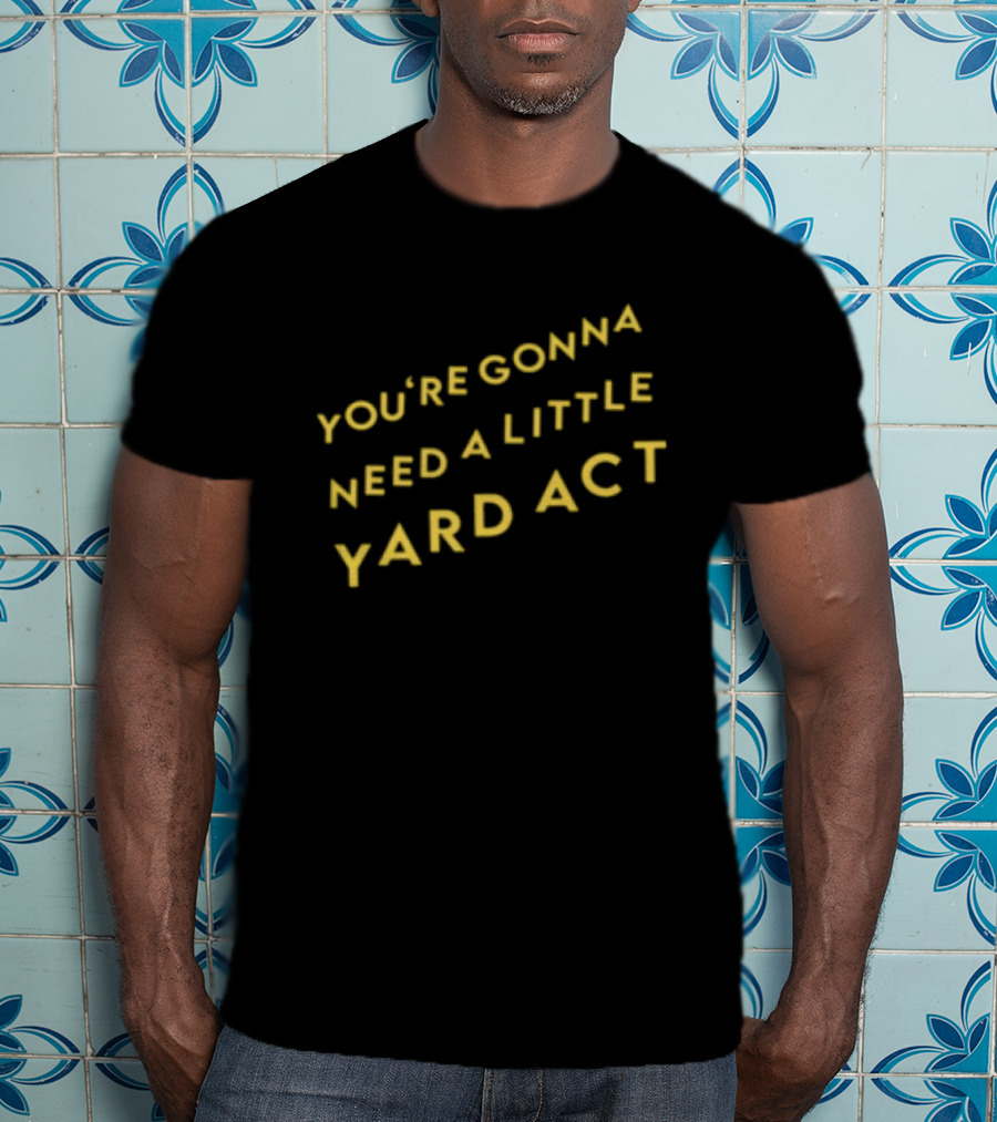Yard Act You're Gonna Need A Little Republic Records Store North America 2026 Tour T-Shirt