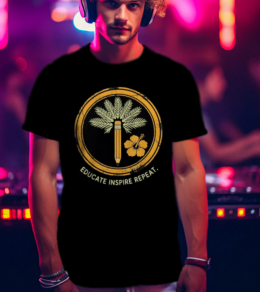 Distressed Educate Inspire Repeat Palm Tree Pencil Hibiscus T-Shirt