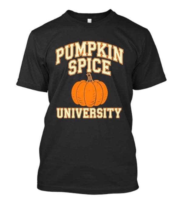 Pumpkin Spice University Distressed Fall T-Shirt