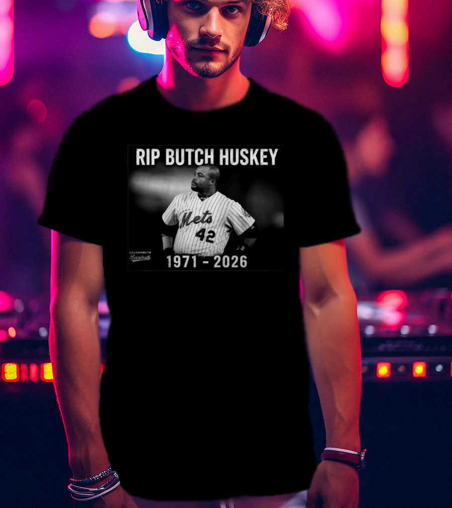 Rip Butch Huskey Mets 42 Smashmouth Baseball 1971 2026 T-Shirt