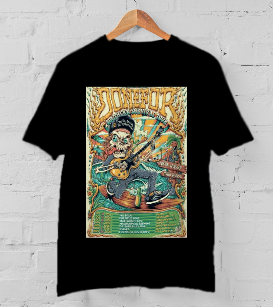 DONEFOR Southern Survival Tour 2026 Miami Jacksonville Daytona Beach Events T-Shirt