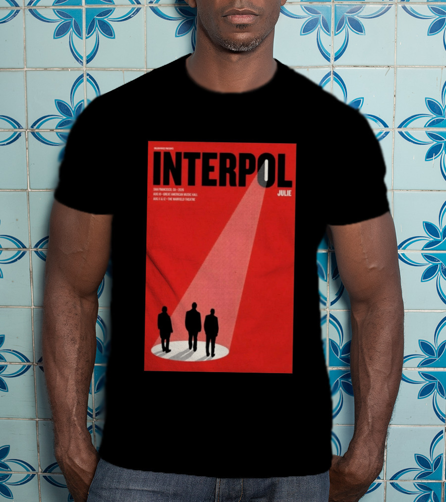 Interpol San Francisco 2026 Great American Music Hall Warfield Theatre Event Julie T-Shirt