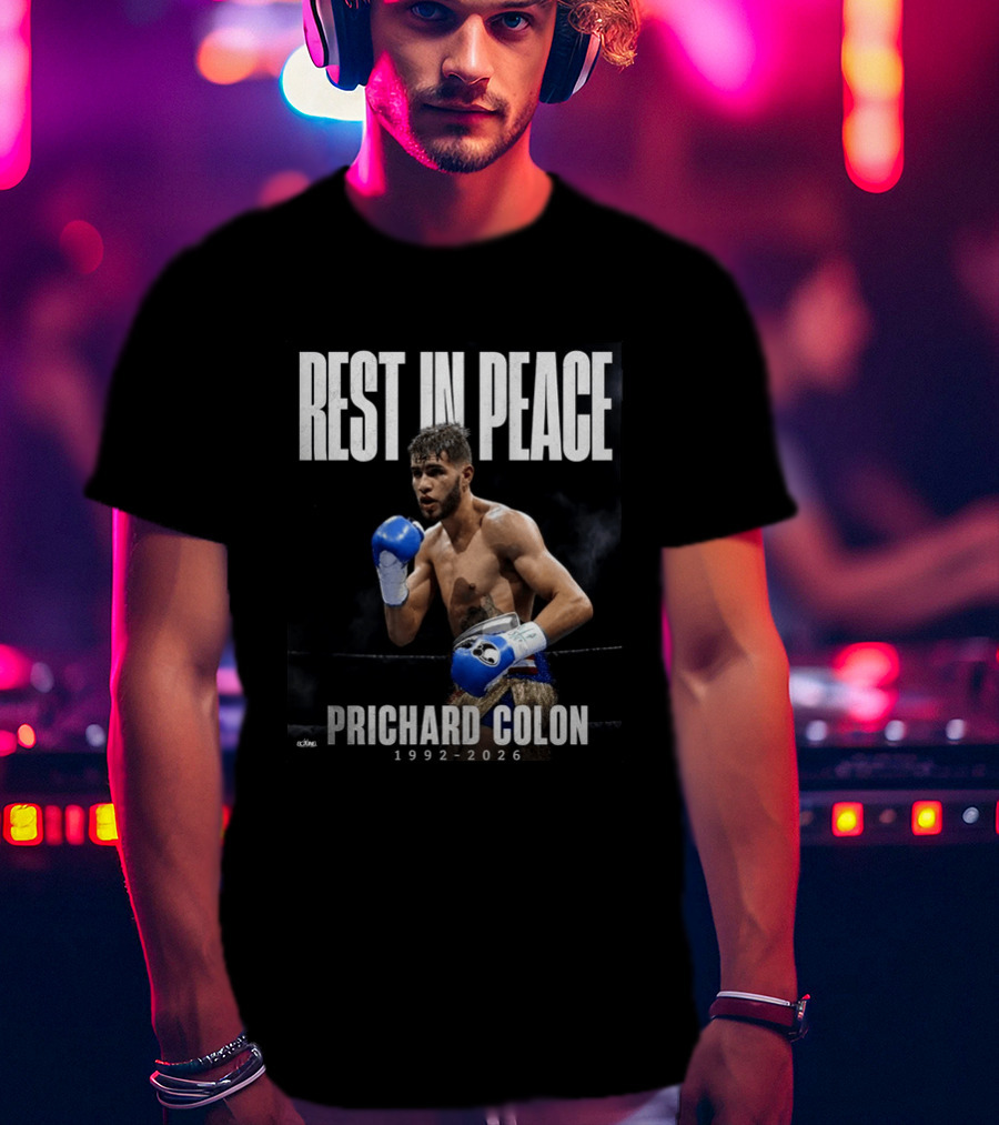 Rest In Peace Prichard Colón 1992 2026 Boxing T-Shirt