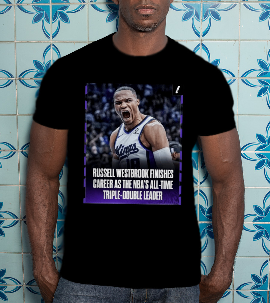 Russell Westbrook Kings NBA All Time Triple Double Leader T-Shirt