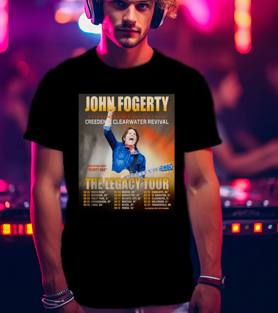 John Fogerty Celebrates His Songs From Creedence Clearwater Revival The Legacy Tour With Hearty Har Dates And Locations T-Shirt