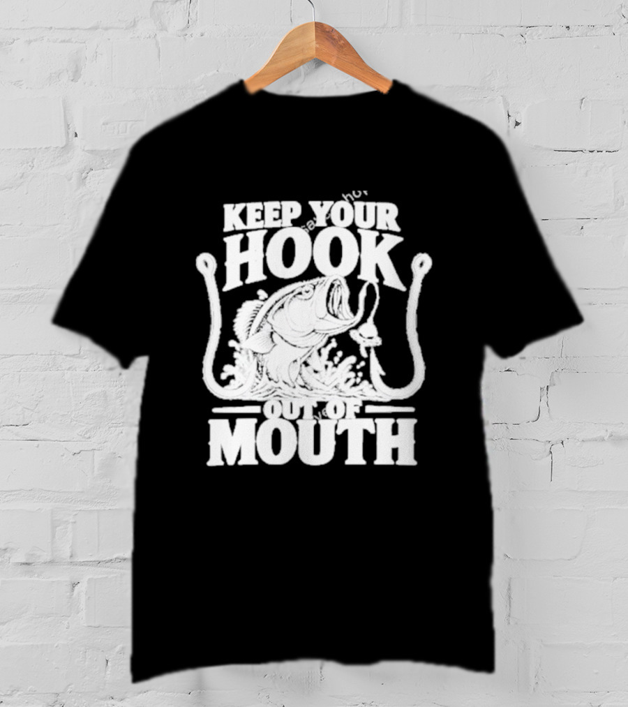 Keep Your Hook Out Of Mouth Bass Angling Water Splash Distressed T-Shirt
