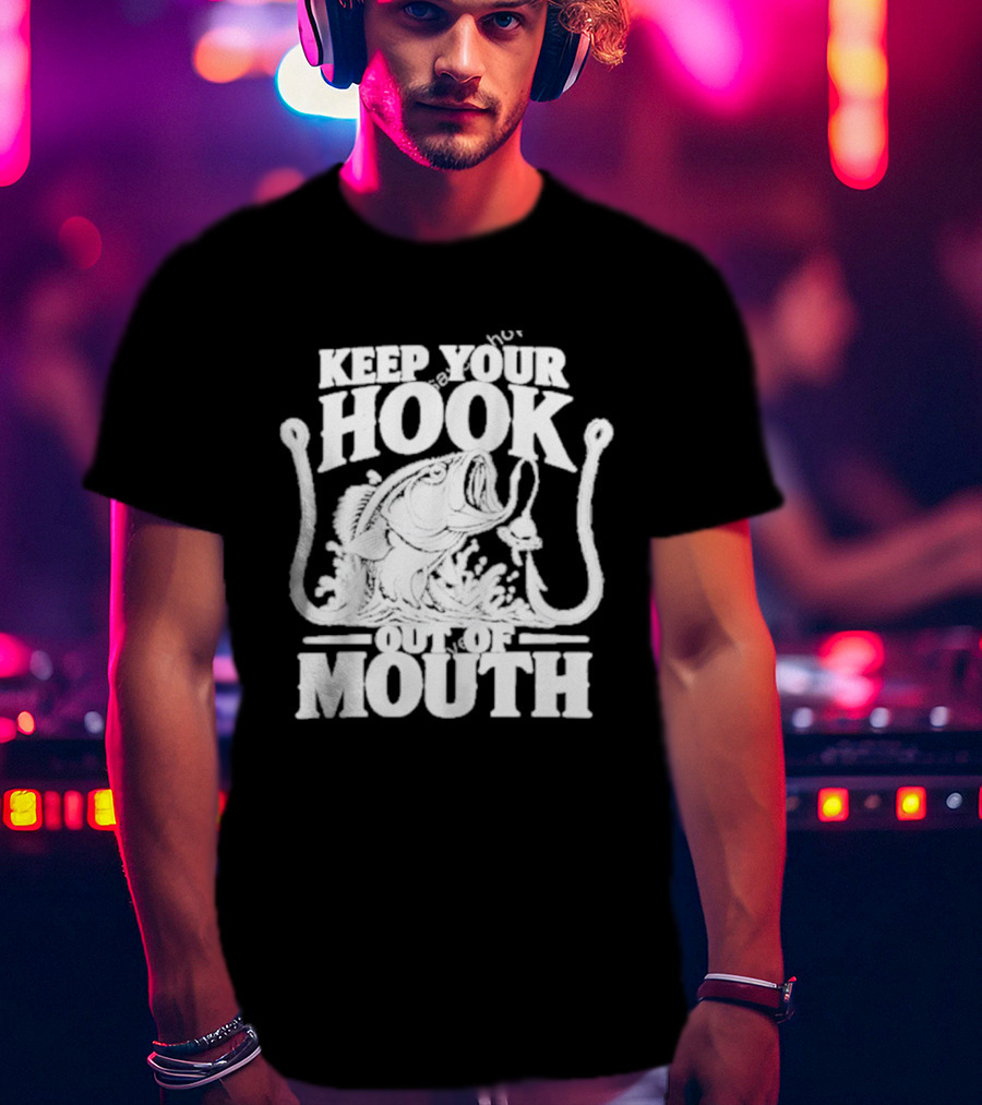 Keep Your Hook Out Of Mouth Bass Angling Water Splash Distressed T-Shirt