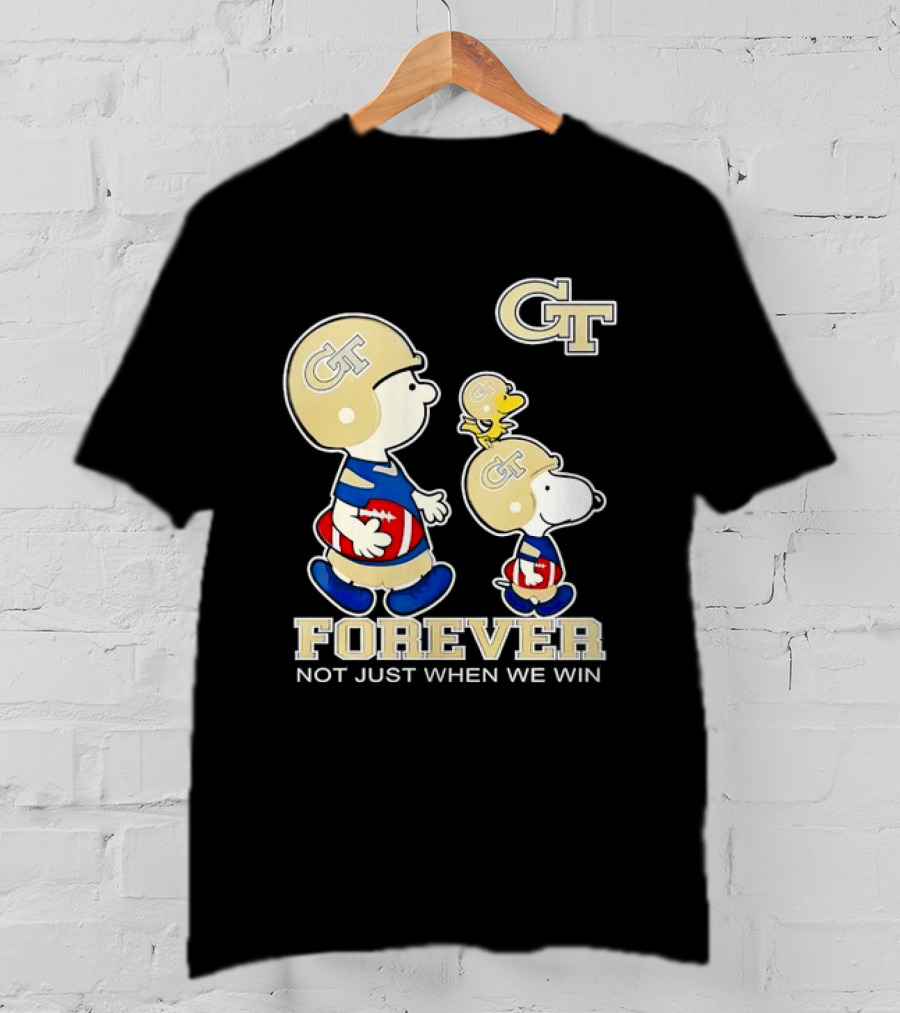 Snoopy Woodstock Charlie Brown Georgia Tech Yellow Jackets Forever Not Just When We Win T-Shirt