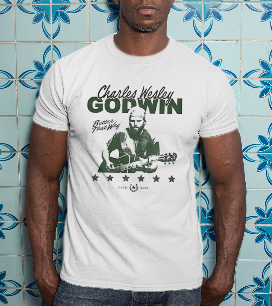Charles Wesley Godwin Better That Way Music Star Guitar Image 2021 T-Shirt