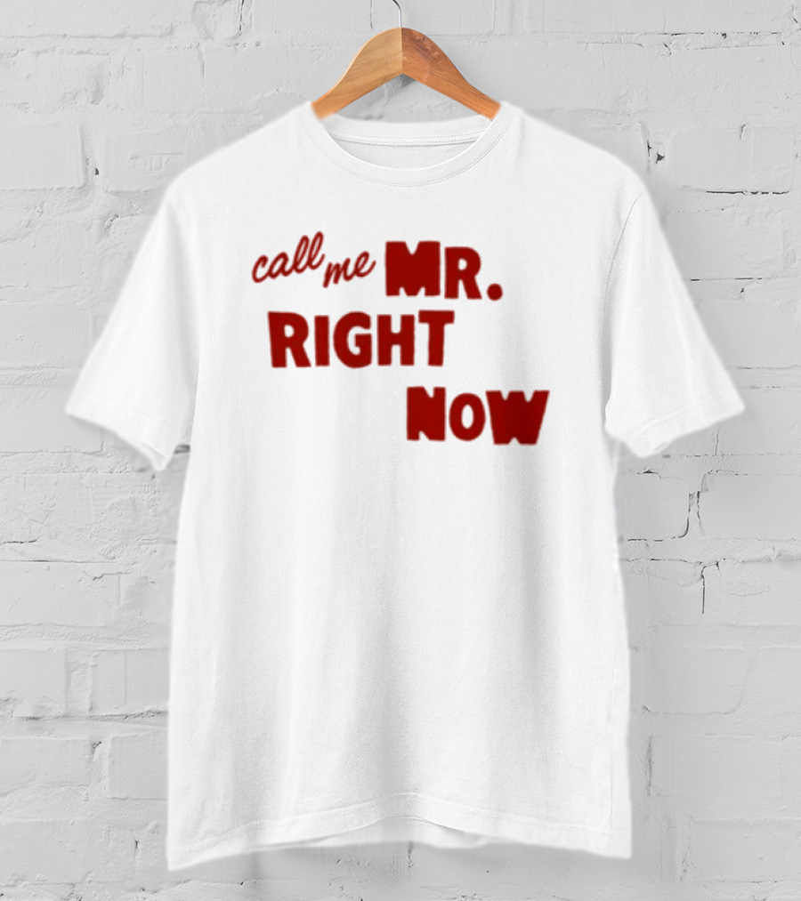 Republic Records Store Call Me Mr. Right Now T-Shirt