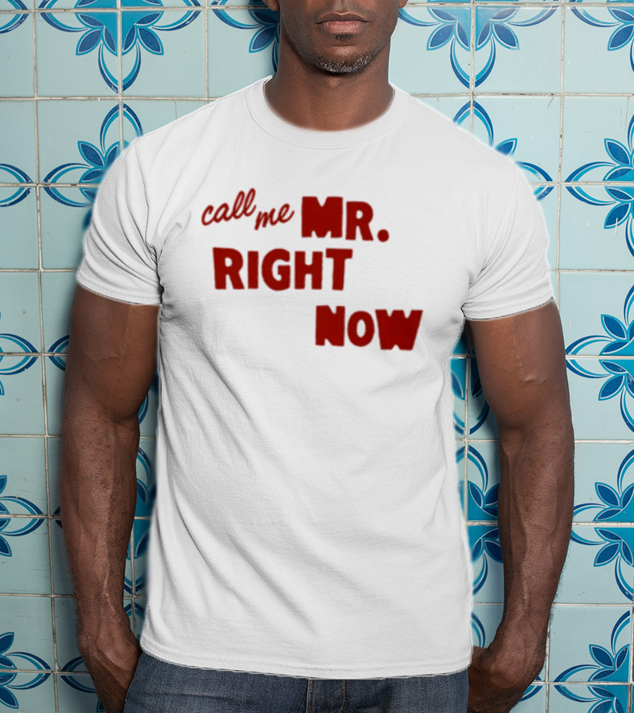 Republic Records Store Call Me Mr. Right Now T-Shirt