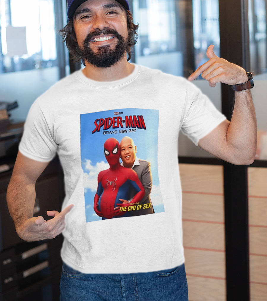 Spider Man Brand New Gay Starring The CEO Of Sex Marvel Studios T-Shirt