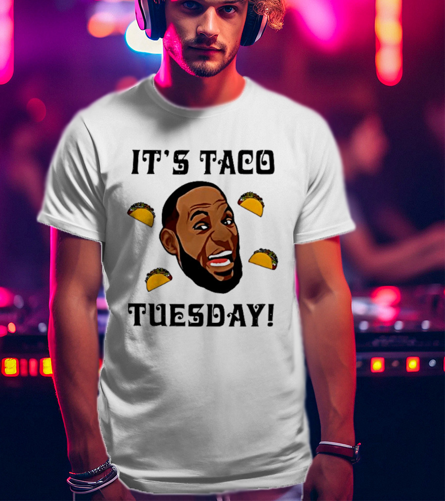 It's Taco Tuesday Meme Face With Tacos T-Shirt