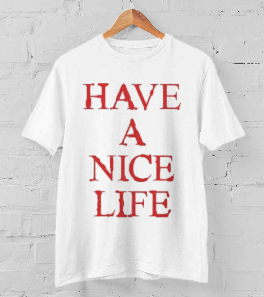 The Flenser Store Have A Nice Life Fell Every Tree T-Shirt