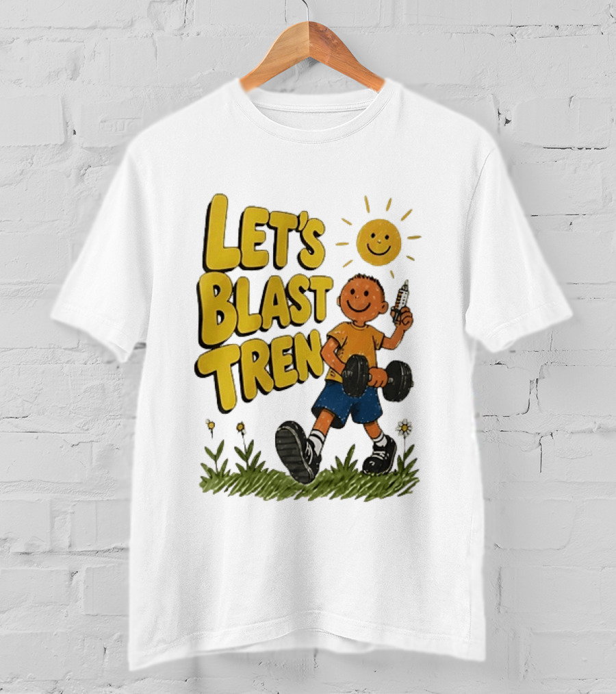 Let's Blast Tren Bodybuilding Fitness Workout Cartoon Dumbbell Sun T-Shirt