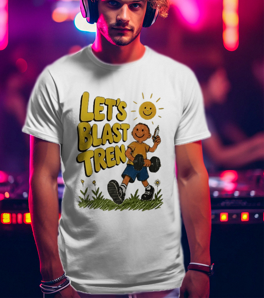 Let's Blast Tren Bodybuilding Fitness Workout Cartoon Dumbbell Sun T-Shirt