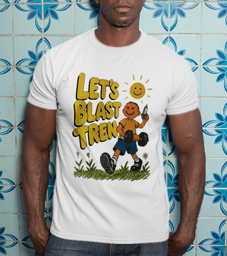 Let's Blast Tren Bodybuilding Fitness Workout Cartoon Dumbbell Sun T-Shirt