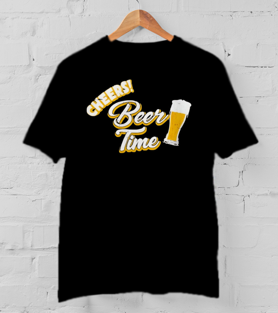 Cheers Beer Time Distressed Alcohol Drinking T-Shirt