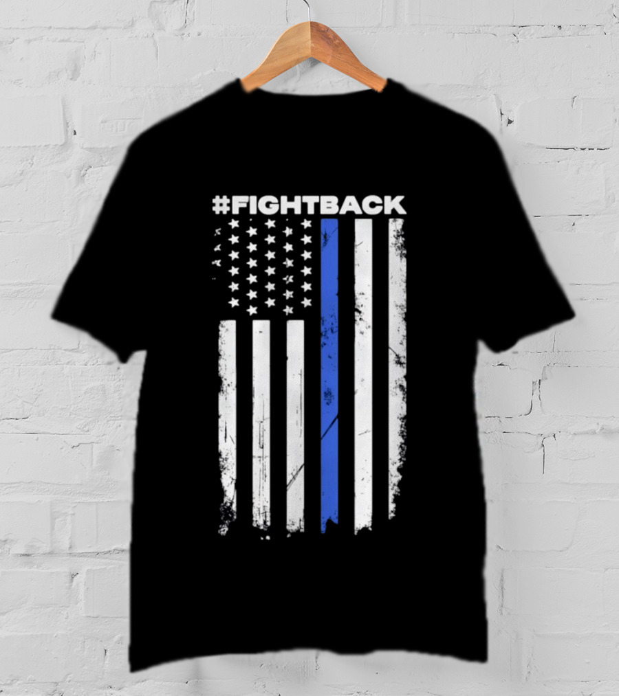 #Fightback Distressed Thin Blue Line American Flag T-Shirt