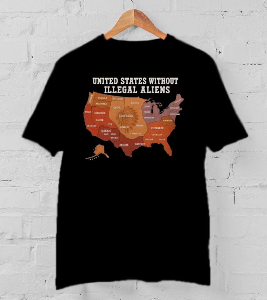 United States Without Illegal Aliens Native Americans Tribal Map T-Shirt
