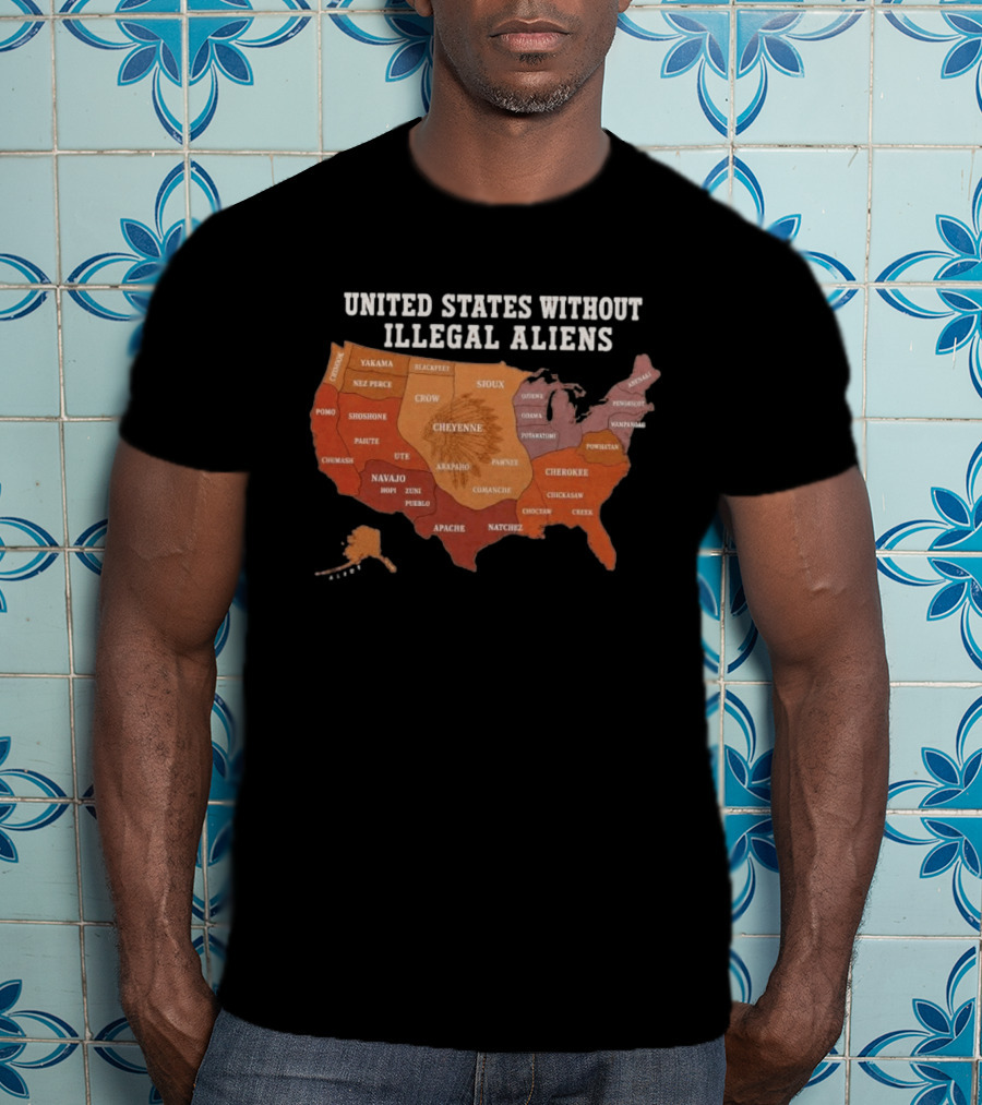 United States Without Illegal Aliens Native Americans Tribal Map T-Shirt