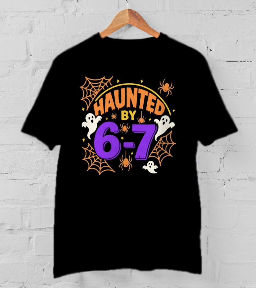 Haunted By 6 7 Ghosts Spiders And Webs Halloween T-Shirt