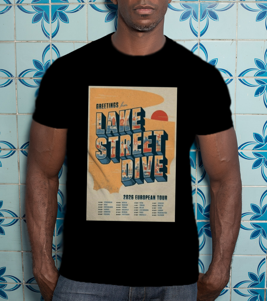 Greetings From Lake Street Dive 2026 European Tour Paris October 16 Le Bataclan T-Shirt