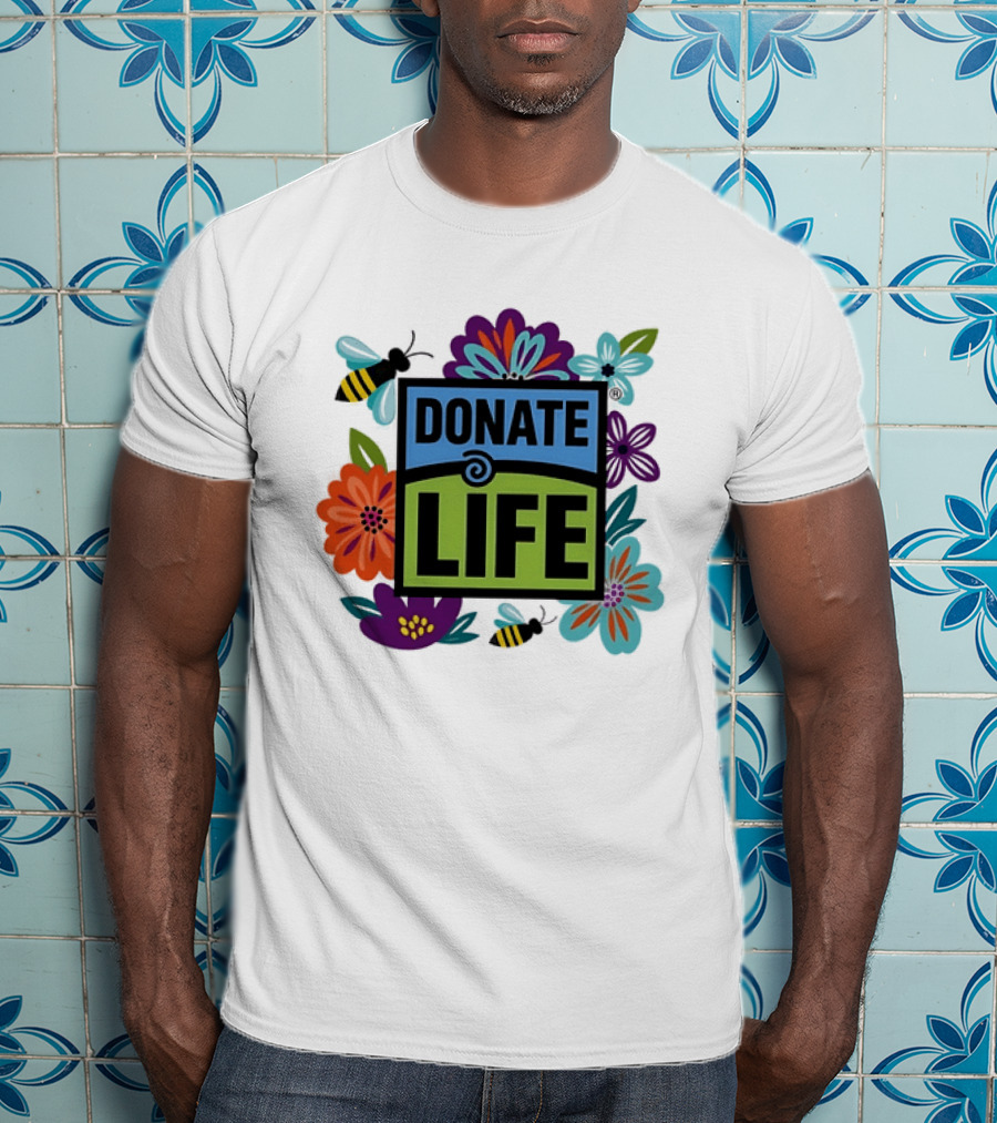 Donate Life Floral Bee Awareness Organ Donation Colorful Flowers T-Shirt