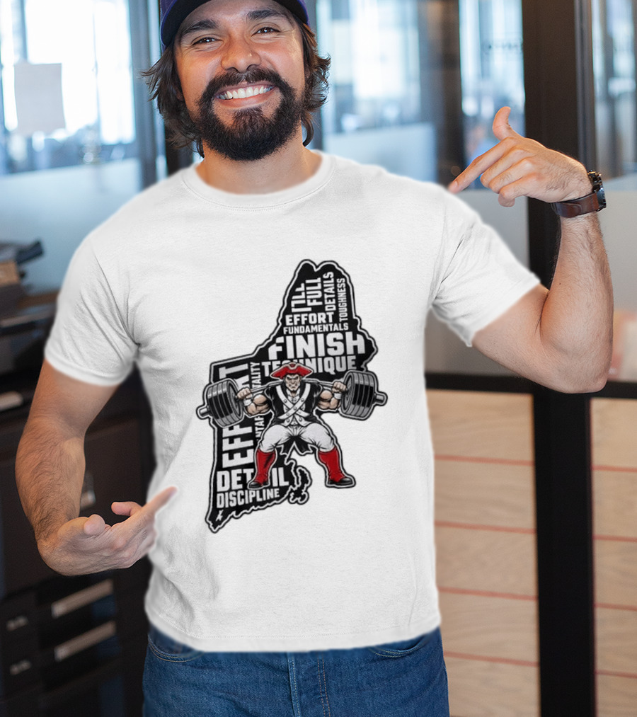 Patriots Weight Room Effort Discipline Finish Technique Toughness T-Shirt
