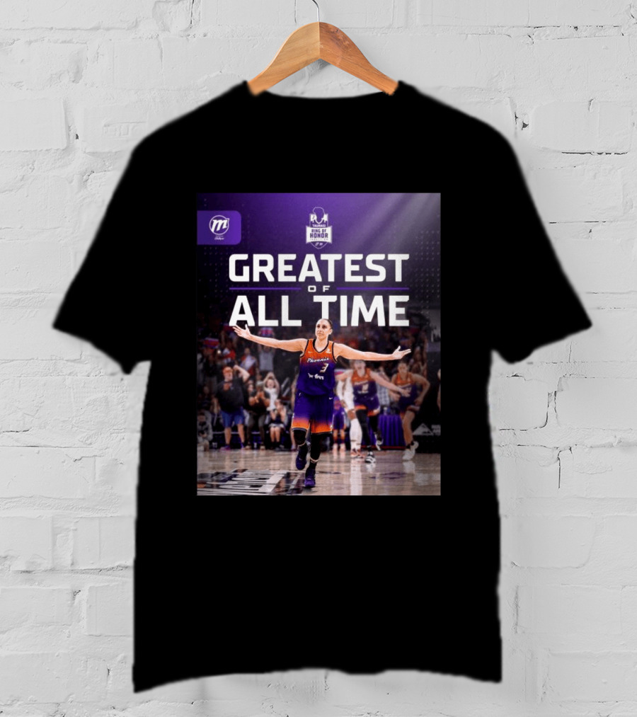 Diana Taurasi Phoenix Mercury Ring Of Honor Greatest Of All Time T-Shirt
